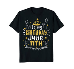 Birthday June 11th Party T-shirt Born On June 11th