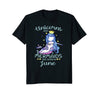 Image of Unicorns And Mermaids Are Born In June Birthday T-Shirt Gift
