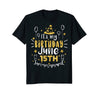 Image of Birthday June 15th Party T-shirt Born On June 15th