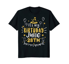 Birthday June 28th Party T-shirt Born On June 28th