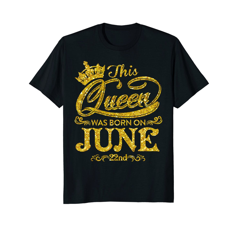 This Queen Was Born On June 23rd Gold Birthday T-Shirt
