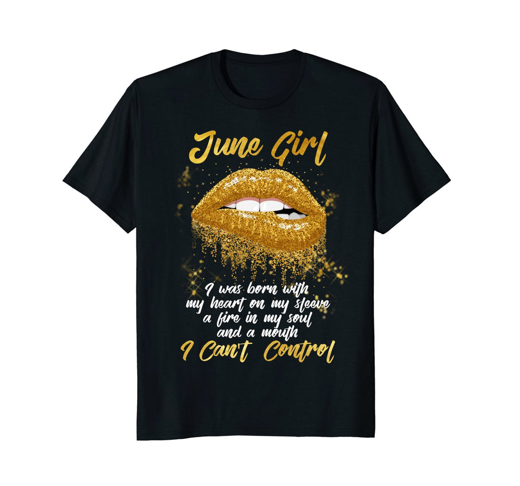 I'm a June Girl Shirt Funny Birthday T-Shirt for Women