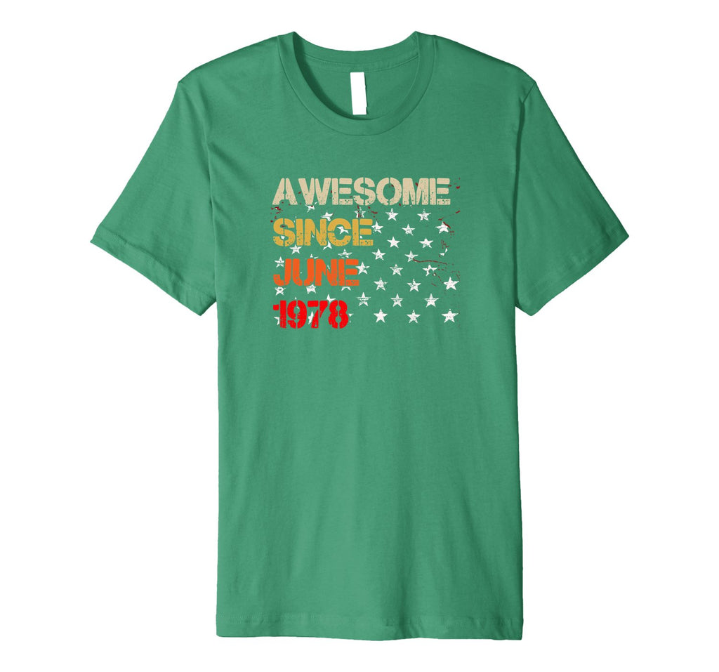 Born In June 1978 40th Birthday Gift 40 Years T Shirt
