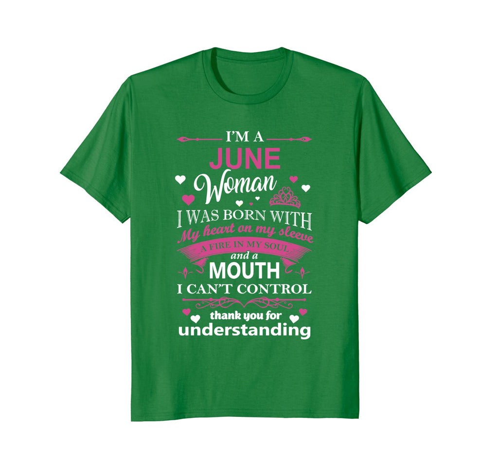 I'm a June Woman Tshirt Funny Birthday T-Shirt for Women
