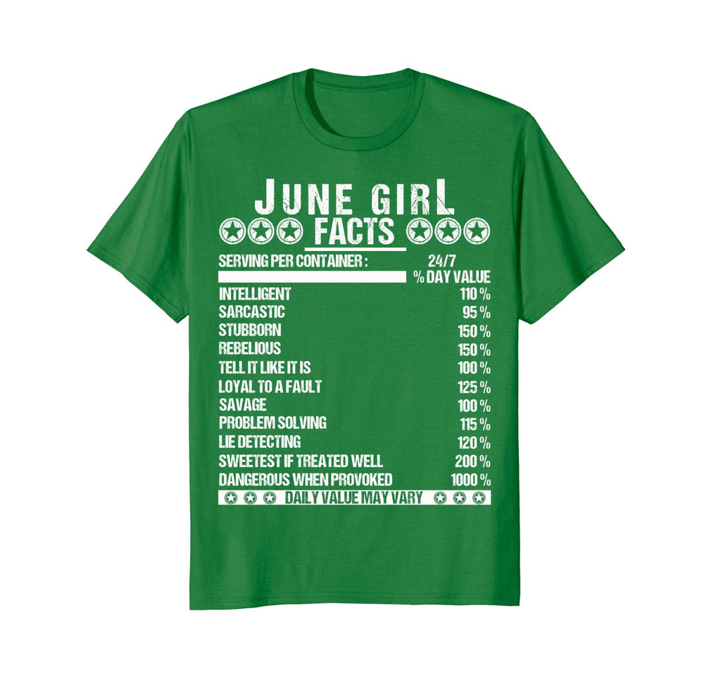 June Girl Facts Shirt - Funny Birthday Gift Idea for Girls
