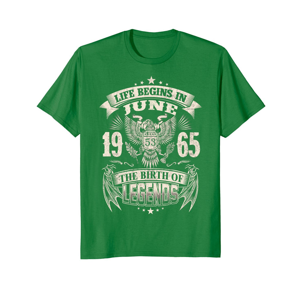 Life Begins In June 1965-The Birth Of Legends Birthday Tee