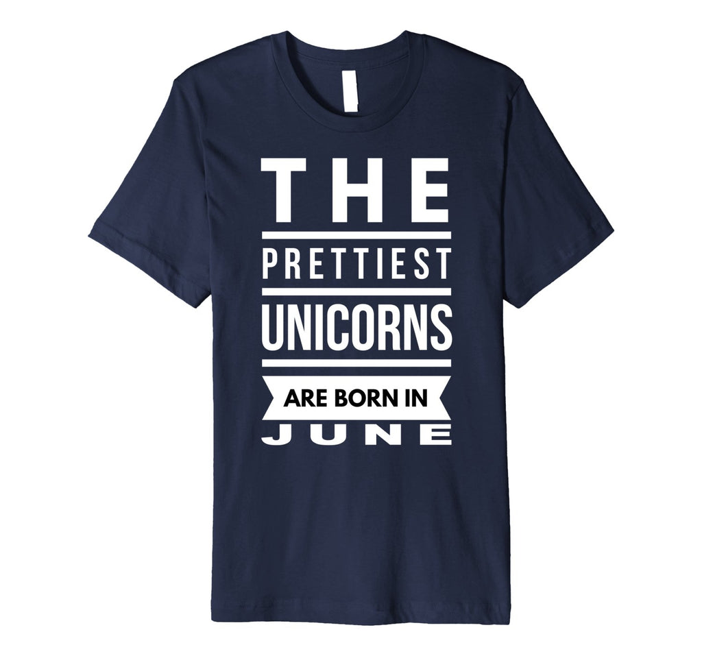 Unicorns are Born in June Cute TShirt Birthday Gift