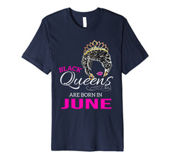 African American Black Queens Born in June Birthday Shirt