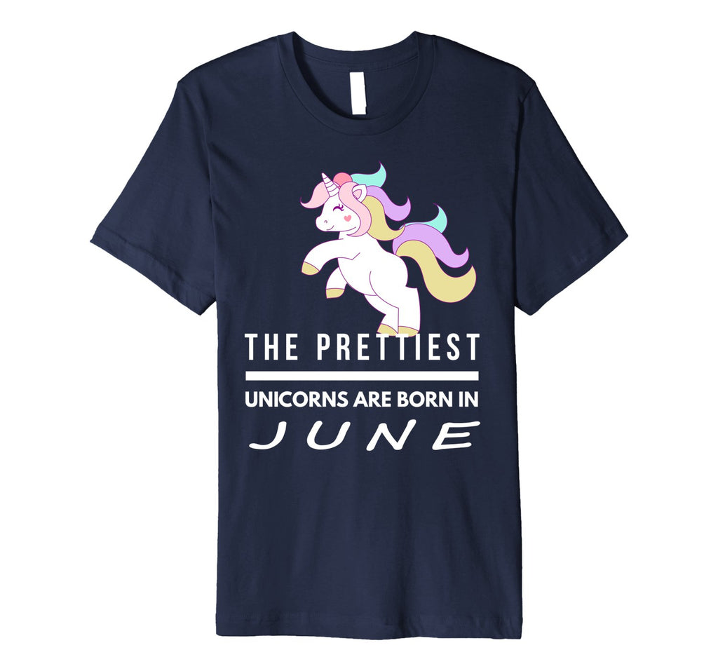 Unicorns are Born in June Cute TShirt Birthday Gift