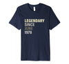 Image of 1978 Birthday Gift Legendary Since June PREMIUM T-Shirt