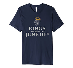 Kings Are Born On Jun 10th Gifts for Birthday In June