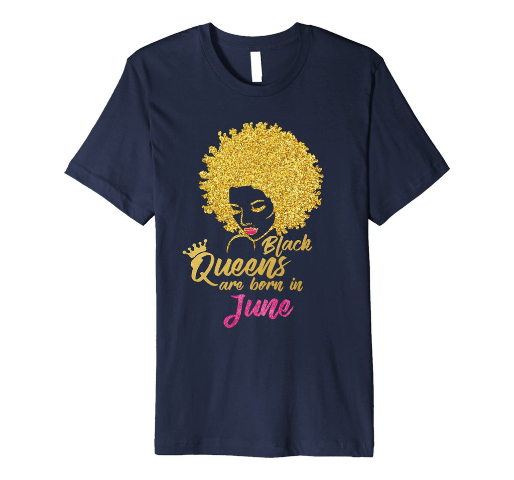 Black Queens Are Born In June Birthday T-Shirt for Women
