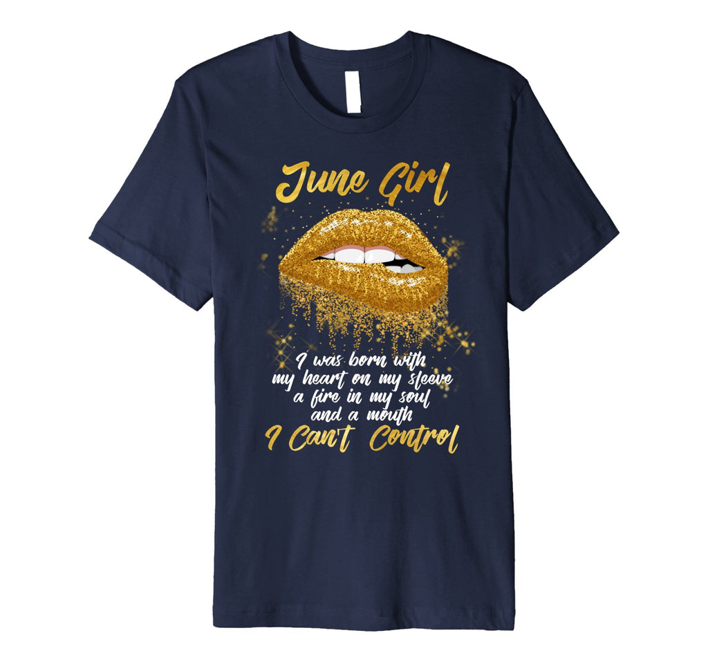 I'm a June Girl Shirt Funny Birthday T-Shirt for Women