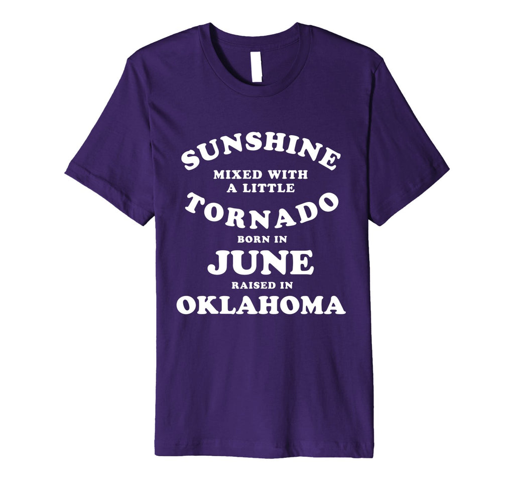 Oklahoma JUNE Birthday Sunshine Mixed With Tornado Slim Tee