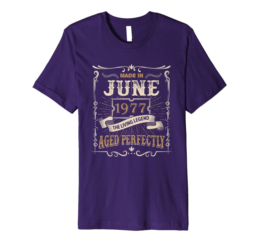 Made In June 1977 The Living Legend 41st Birthday Tee