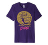 Image of Black Queens Are Born In June Birthday T-Shirt for Women