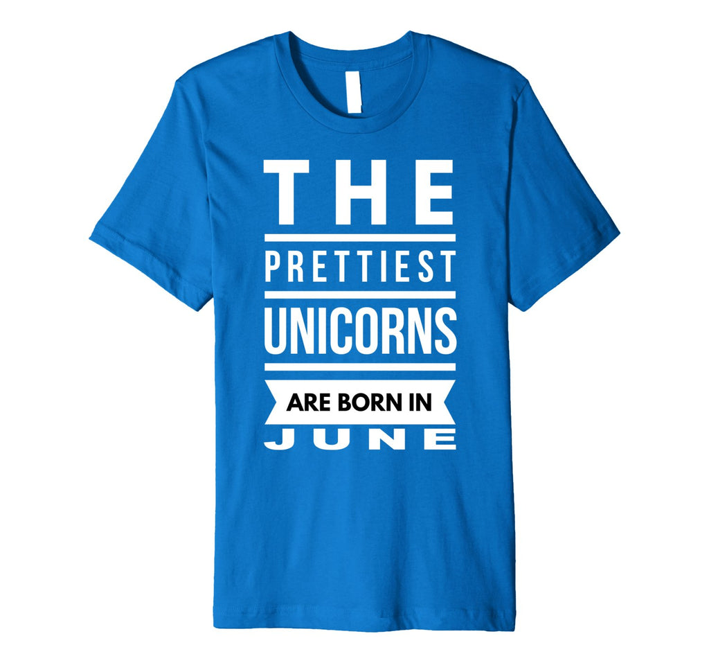 Unicorns are Born in June Cute TShirt Birthday Gift