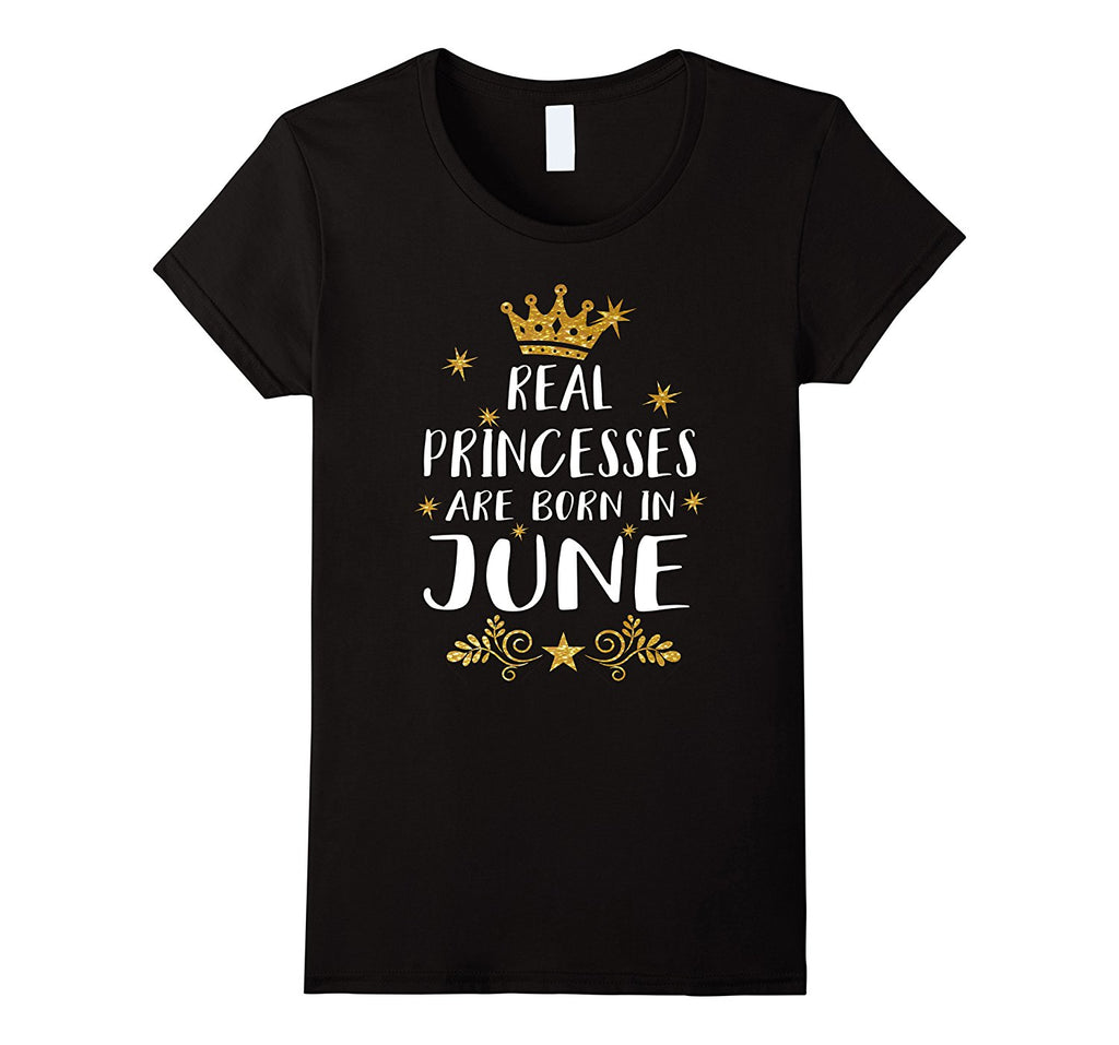 Real Princesses Are Born In June Gold Birthday Gift