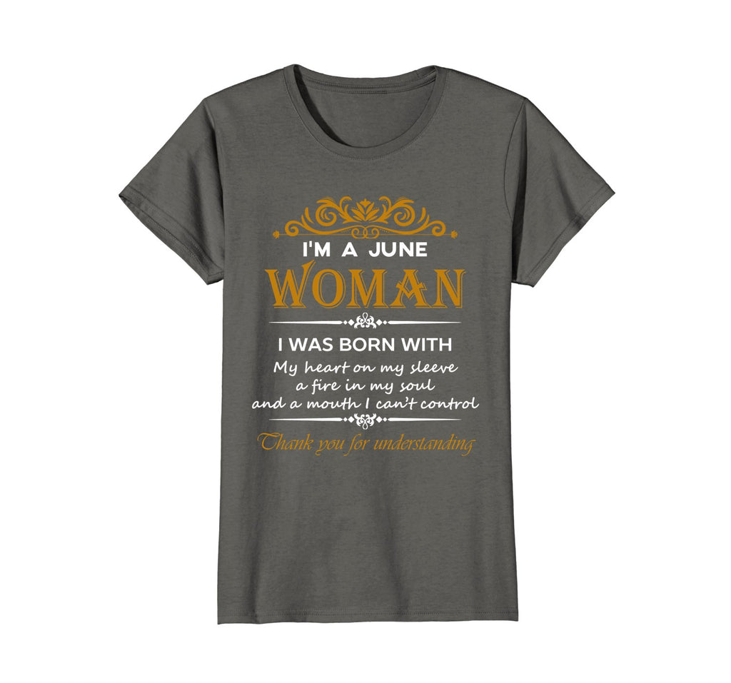 I'm a June Woman Birthday T-Shirt for Women