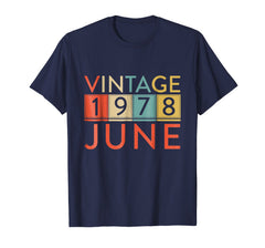 Vintage 1978 June 40th Birthday T Shirt 40 Years Old Tee