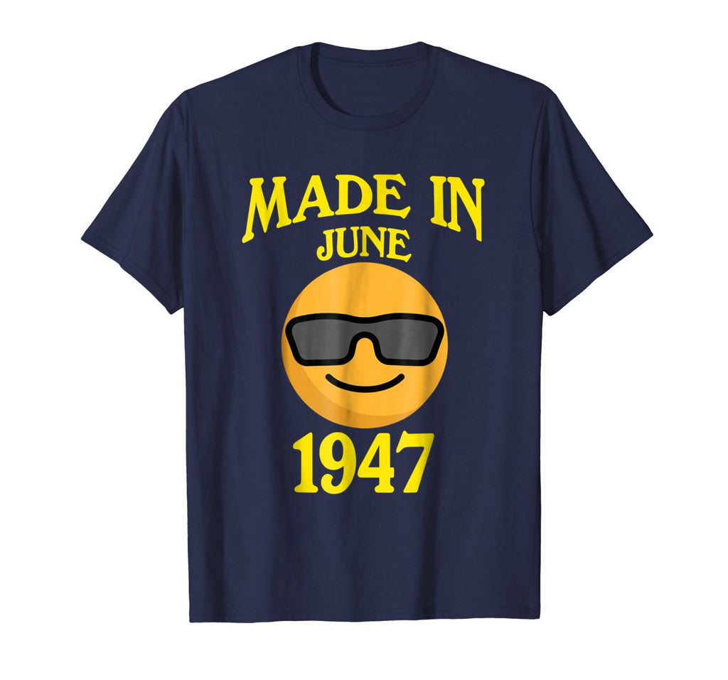 Made In June 1947 71st Years Old 71 Birthday Shirt Gifts