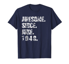 AWESOME since June 1948 - 70 Years old 70th Birthday T-shirt