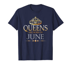 Queens Are Born In June Shirt Theme Birthday Party Royal