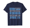 Image of Real Kings are born on June 21, Birthday Shirts