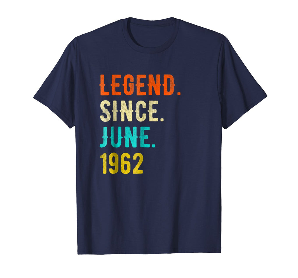 Legend Since June 1962 Vintage - 56th Birthday Gift T-Shirt