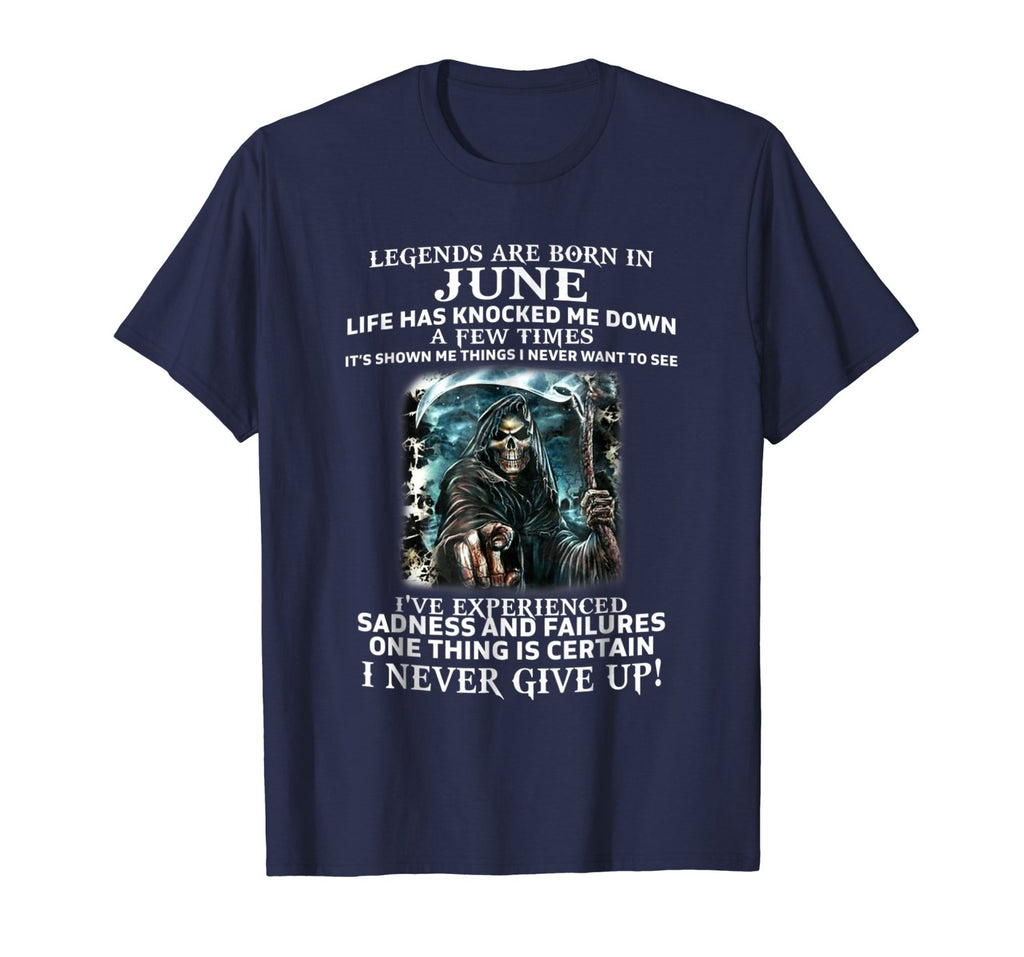 Legends Are Born In June Funny Birthday Gift T-Shirt