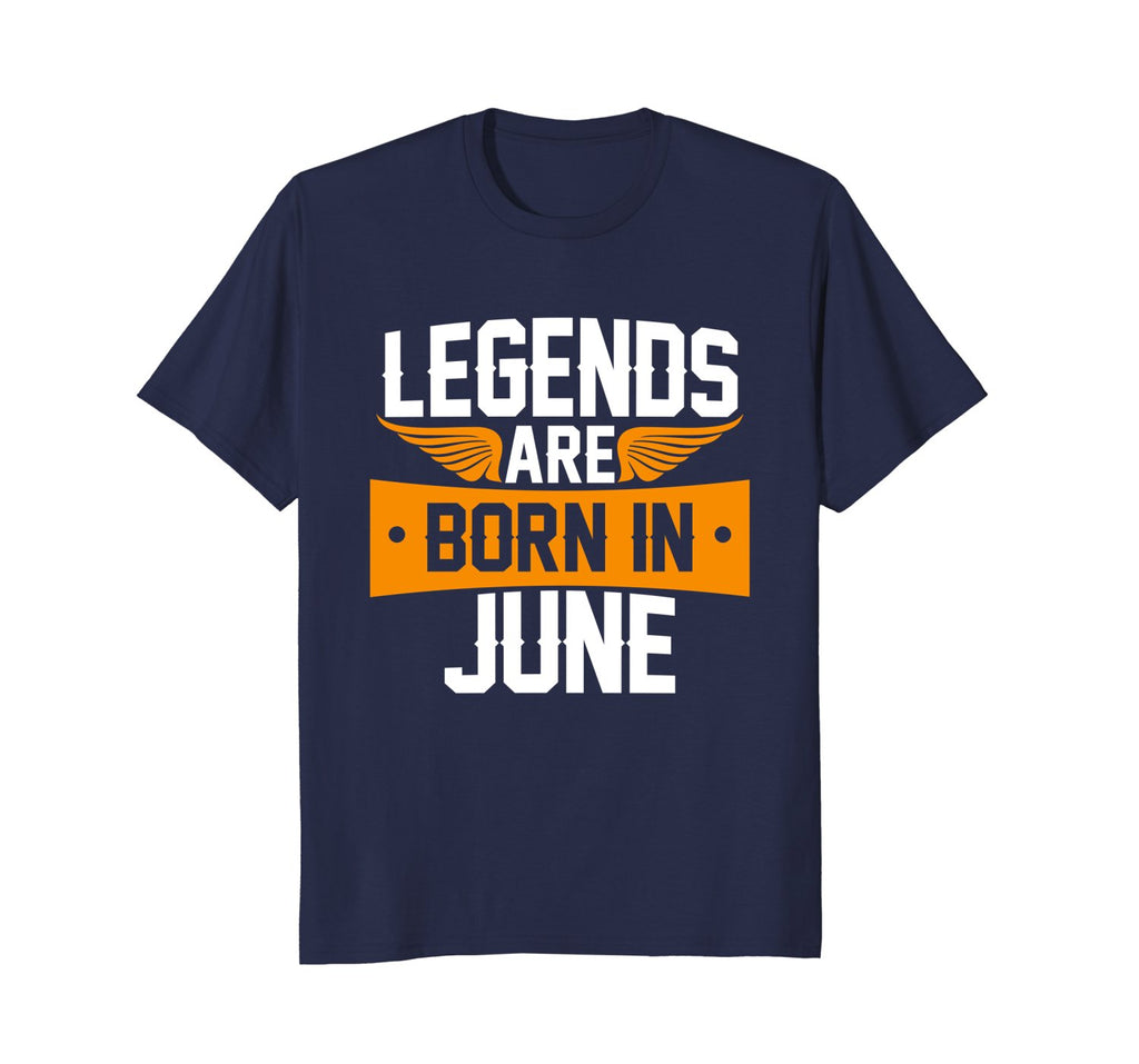 Legends Are Born in June T-shirt, Birthday Gift Tee Shirt