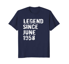 Legend Since June 1958 Tshirt 60th Birthday Gift Tee Shirt