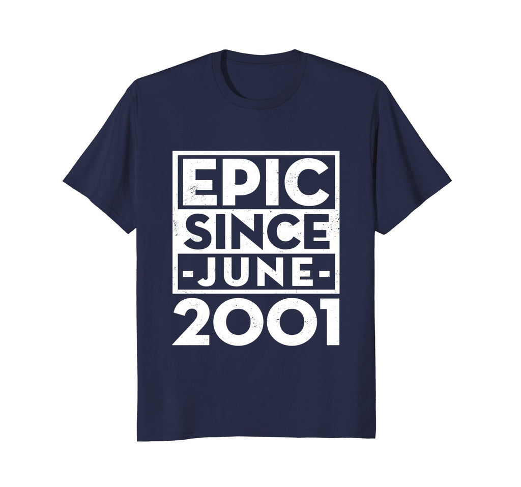 Epic Since June 2001 17th Birthday Party T-Shirt