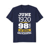 Image of June 1920 98 years of being awesome 98th Birthday T-Shirt