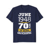Image of June 1948 70 years of being awesome 70th Birthday T-Shirt