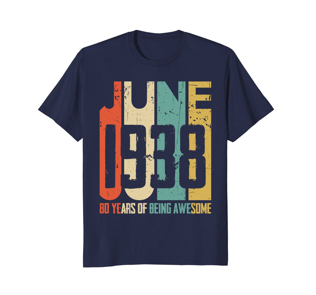 Retro Vintage June 1938 T-Shirt 80 Years Old Birthday Gift