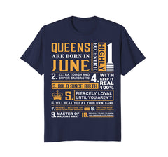 June Birthday Gifts - Queens are Born In June T-Shirt