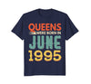 Image of Queens Born In JUNE 1995 23rd Awesome Birthday Gift Shirt