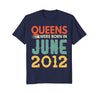 Image of Queens Born In JUNE 2012 6th Awesome Birthday Gift Shirt