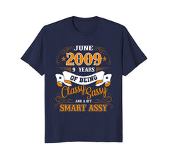 June 2009 - 9 Years of Being Classy Birthday Gift T-Shirt