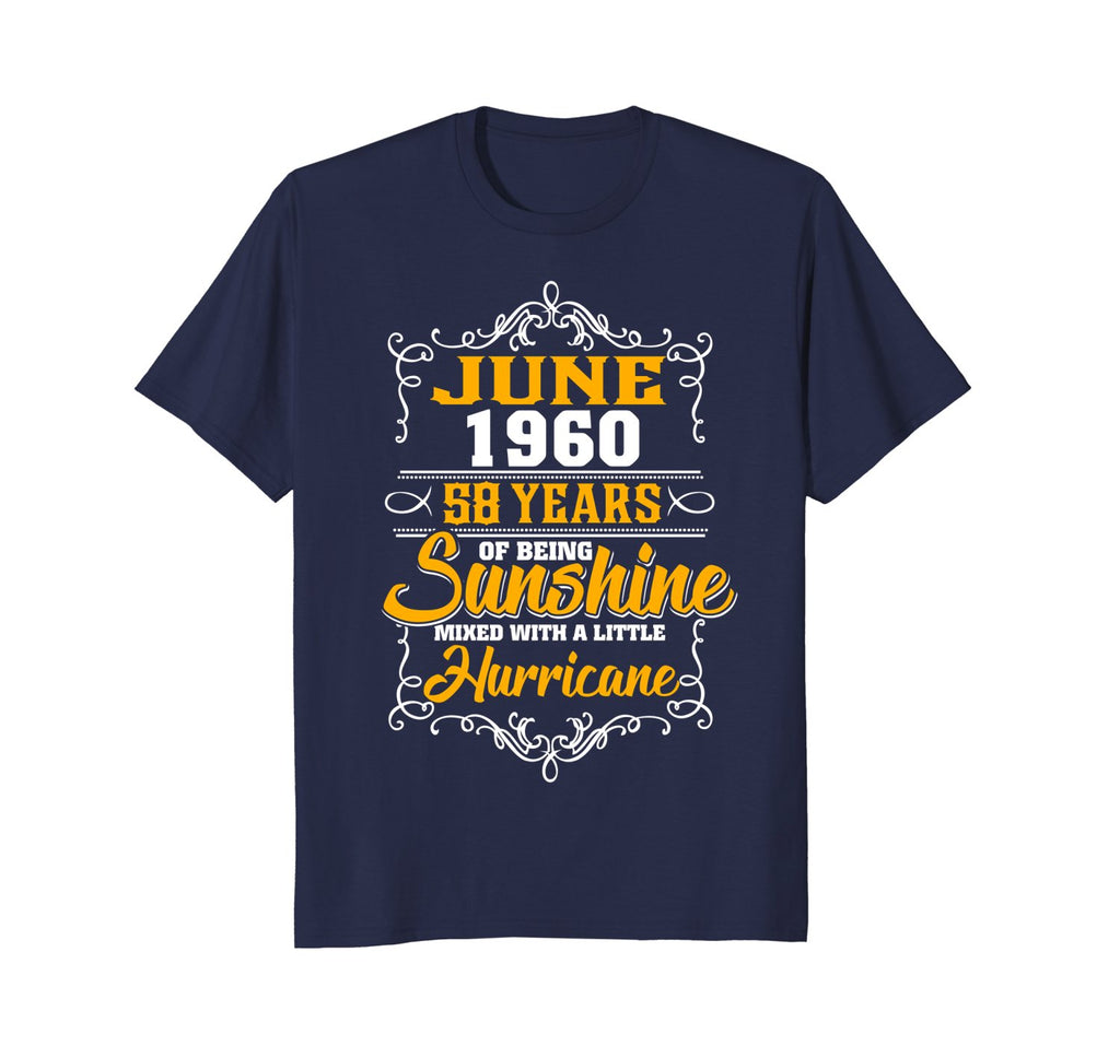 JUNE 1960 58 years of being sunshine mixed-Birthday Tee
