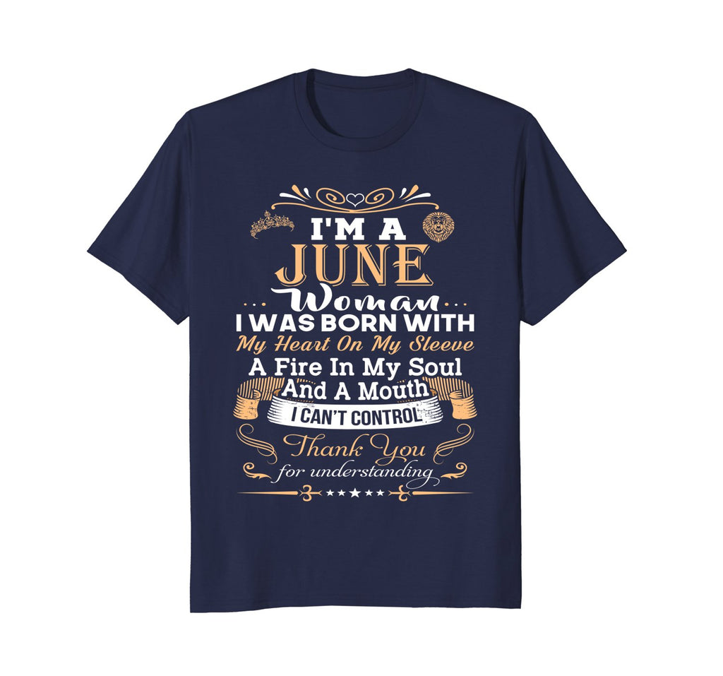 Women's I'm a June Women Funny Birthday Gift T-Shirt