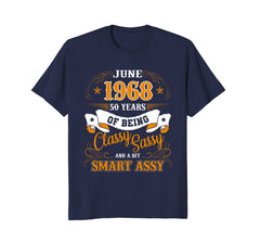 June 1968 - 50 Years of Being Classy Birthday Gift T-Shirt