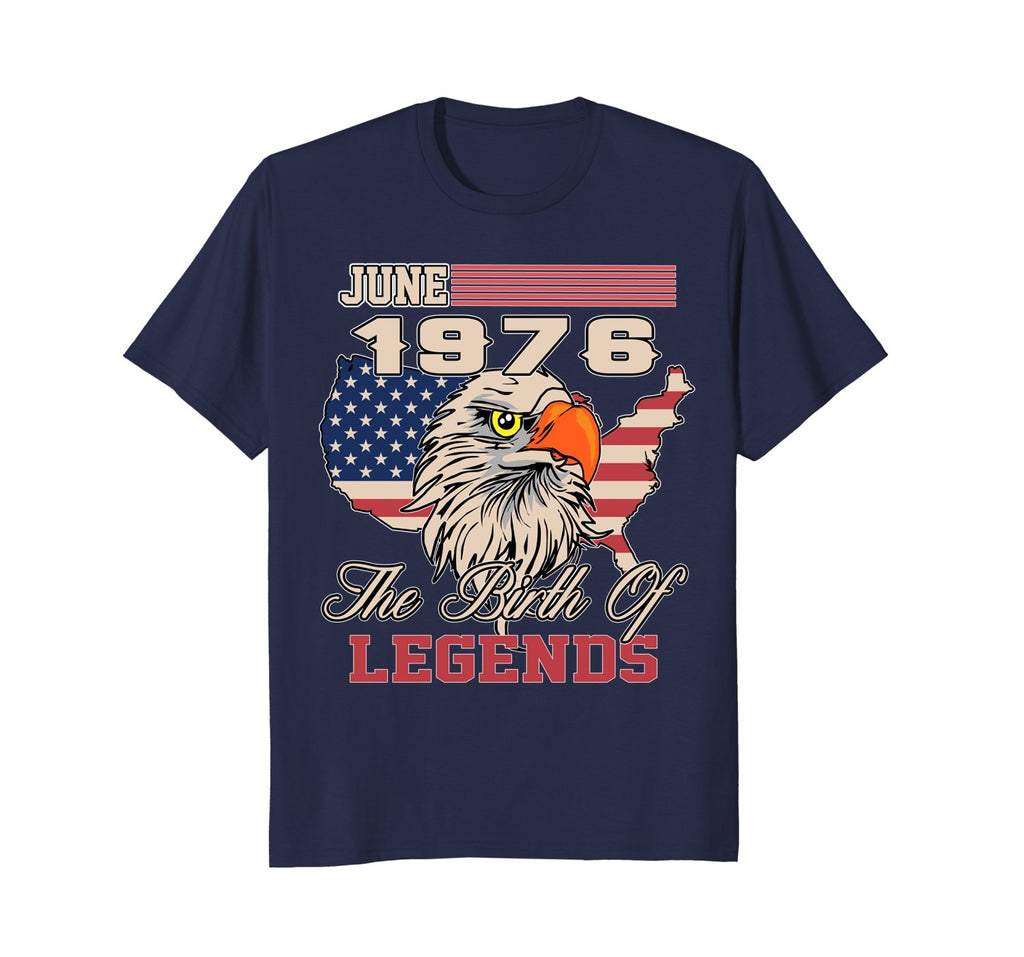 June 1976 Birthday T-shirt Awesome Birth of Legends