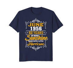 JUNE 1956 62 years of being sunshine mixed-Birthday Tee