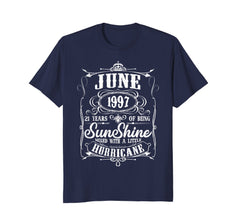 21th Birthday Gifts June 1997 Of Being Sunshine T-Shirt