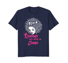 Black Queens Are Born In June Birthday T-Shirt for Women