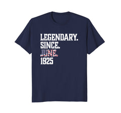 Legendary Since JUNE 1925 T-Shirt 93rd funny birthday Shirt