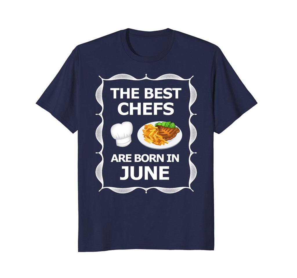 June Birthday Month Best Chef T-Shirt