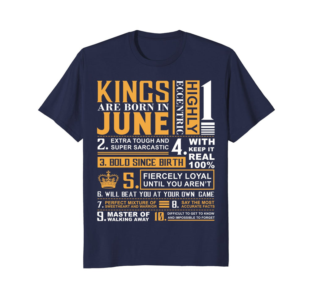 Kings Are Born On June T-shirt Birthday In June Birth Month